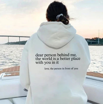 "Dear Person Behind Me" Hoodie