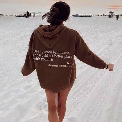 "Dear Person Behind Me" Hoodie